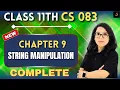 String Manipulation in Python Class 11 CS 083 ONE SHOT Ch 9 Practicals Barkha Mam