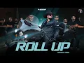 Lagu ROLL UP (OFFICIAL VIDEO) KD DESIROCK | CHILL MODE | NEW HARYANVI HIP HOP SONG 2025