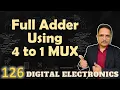 Full Adder Implementation using 4 to 1 Multiplexer Designing and Circuit