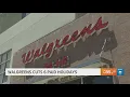 Walgreens cuts 6 paid holidays