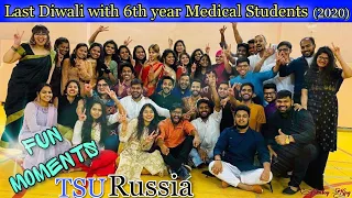 last diwali celebration and fun moments with 6th year medical students of tambov 2020 russia