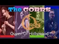 Download Lagu The Corrs - Queen Of Hollywood