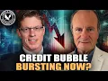 Lagu Is The Credit Bubble Popping Now? | Alasdair Macleod