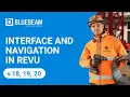 Interface and Navigation in Revu v 18 19 20