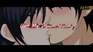 Nozoki ana - Let Me Down Slowly AMV