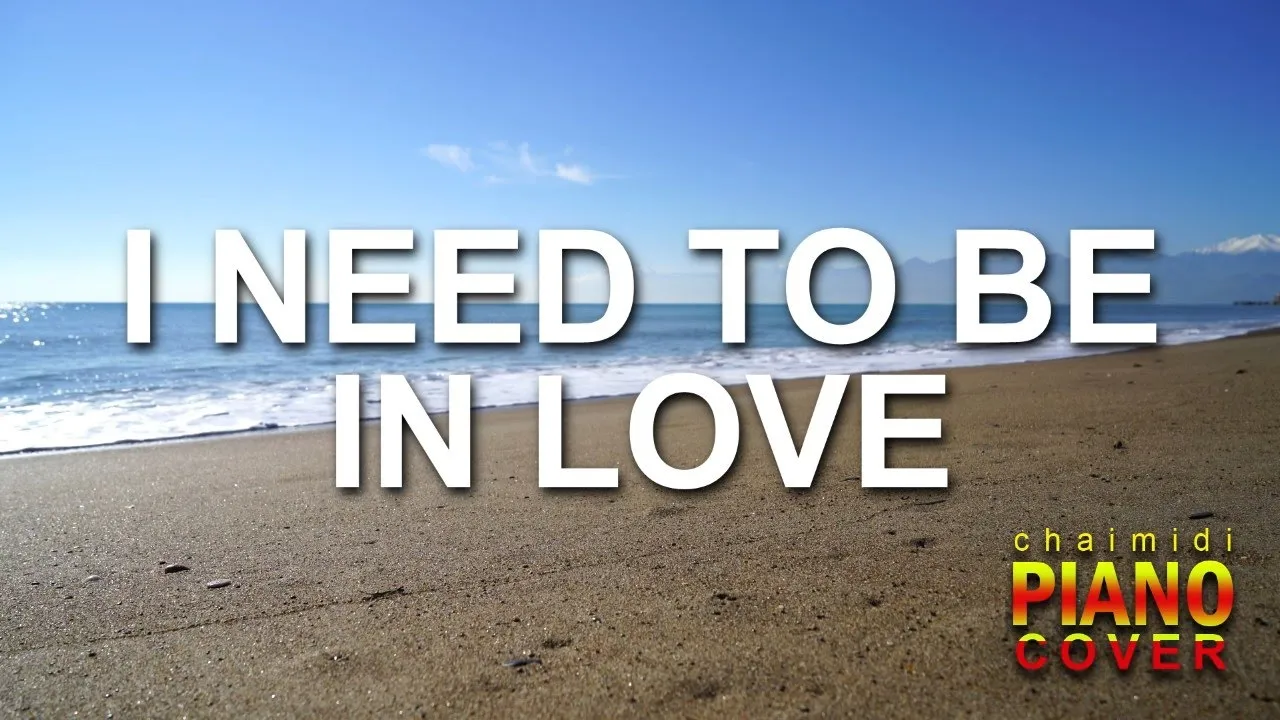 I need to be in love - Carpenter | Piano Cover I need to be in love - Carpenter | Piano Cover
