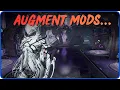 Warframe The Problem With Augment Mods