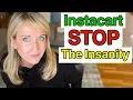 Instacart Shopper Confronts Customer Who Lied - FRAUD is Out Of Control