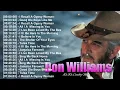 Don Williams Playlist I Believe in You Amanda and Tulsa Time Greatest Hits | Vol. 2