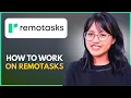 How To Work on Remotasks for Beginners 2026 Step-By-Step Guide
