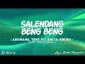 Download Lagu Arghana Trio Feat. Anita Sibuea - Salendang Beng Beng || Lirik Lagu Batak