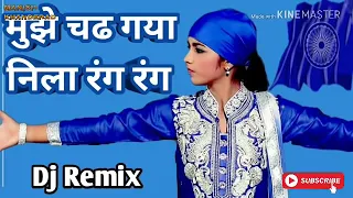 tubidy iomujhe chad gaya nila rang rang dj remix jay bhim song manish khanderao kavthal