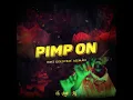 Pimp on (feat. Aleman, Poofer, iQlover, Robot & Jarabe Kidd)