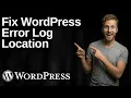 WordPress Error Log Location 2026 Easy Guide
