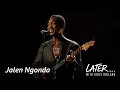 Download Lagu Jalen Ngonda - Anyone In Love (Later... with Jools Holland)