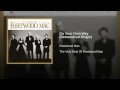Go Your Own Way (2002 Remaster)