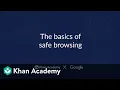 The basics of safe browsing