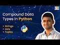 Python Introduction to Compound Data Types String List and Tuple in Python