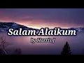 Salam Alaikum - by Harris J
