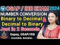 COMPUTER Binary to Decimal and Decimal to Binary Conversion just in 2 seconds ll OSAP IRB Exam