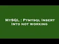 MySQL Pymysql Insert Into not working