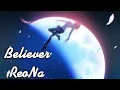 Download Lagu 「Believer」ReoNa 歌詞付き「月姫-A piece of blue glass moon-」EDテーマ