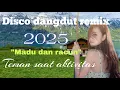 Download Lagu Disco dangdut remix 2025 madu dan racun