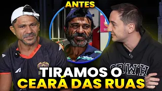 Tiramos ele das ruas.