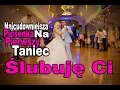 Lagu Dance Project - Ślubuję Ci Dziękuję ci Pierwszy taniec 2018