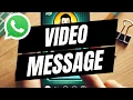 Download Lagu How To Send A Video Message in WhatsApp - Full Guide