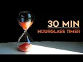 30 minutes Timer - hourglass with digital timer ASMR sand sounds no music