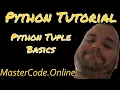 Python Tutorial Python Tuple Basics - Python Basics