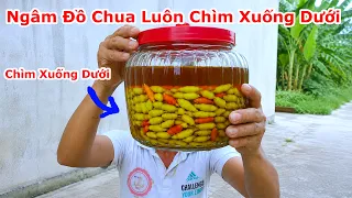 Mẹo Ngâm Cà Pháo , Ớt , Dưa Chua không Bị Nổi Lên Bề Mặt Làm Hư Hủ Ngâm