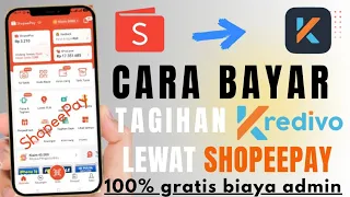 terbaru cara bayar tagihan kredivo lewat aplikasi shopeepay bayar kredivo pakai shopeepay