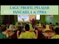 Lagu Profil Pelajar Pancasila dan PPRA