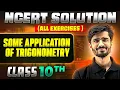 Some Application Of Trigonometry Complete NCERT WITH BACK EXERCISE in 1 Class 10th Board