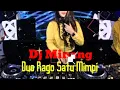 Download Lagu DUO RAGO SATU MIMPI (DJ MINANG)