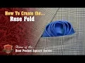 How to Create the ROSE FOLD