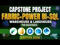 Microsoft Fabric Power BI SQL Project Capstone Project For Beginners edition 2026