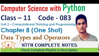 Data Types and Operators Chapter 8 Class 11 Computer Science with Python One Shot Code - 083