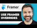 How to Use Framer Overrides Step By Step 2026 Guide