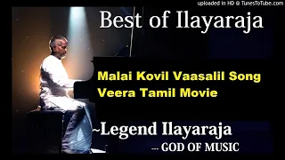 Download Malai Kovil Vaasalil Song Veera Tamil Movie  Ilaiyaraaja  Rajinikanth Meera  #Best of Ilayaraja# MP3