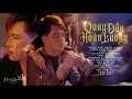 Lagu Quay đầu hoàn lương, Uống cạn chén tình, Luật đời | Tuyển Tập Các Ca Khúc Hoàng Minh Hay Nhất 2021