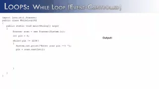 Loops Part 6 While Loops Event-Controlled Java