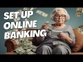 Online Banking Basics for Seniors A Complete Guide