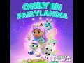 Only In Fairylandia