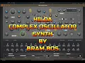 Download Lagu HILDA Complex Oscillator Synth by Bram Bos - Walkthrough - Programming Guide \u0026 Demo
