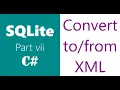 SQLite C Part 7 XML File Convert XML