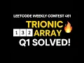 Trionic Array I - Leetcode Contest 461 Easy Problem Step-by-Step