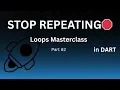 Loops in Dart Part 2 - Dart in Arabic